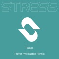 Prayer (Will Easton Remix)