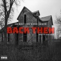 Back Then (feat. Babyface & Salsalino)(Explicit)