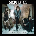 Sick Puppies - Don't Walk Away