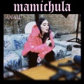 Mamichula (Explicit)