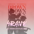 李紫阳4RANK - Drown