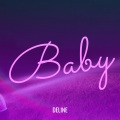 deline - Baby