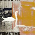 Boys On The Ball、Luisa - Primetime (Explicit)