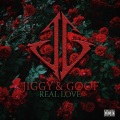 Goof、Jiggy - Real Love
