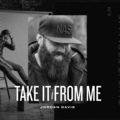 Jordan Davis - Take It From Me