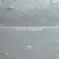 Cold Summer (Explicit)