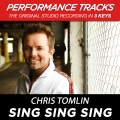 Sing, Sing, Sing (Performance Track In Key Of C# Without Background Vocals; Low Instrumental Track)