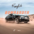 Bombarder (Explicit)