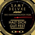 Halt dich gut fest (Single Version)