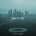 Colbert hytwfy、Aine S - Back To You (remix: Admstss|HKTKM)