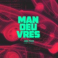 Manoeuvres (Explicit)