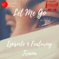 Red Empire Gang Records、Episode 9、Triana - Let Me Go (feat. Episode 9 & Triana)(Explicit)