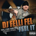 Feel It (Explicit)