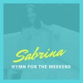 Hymn For The Weekend