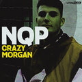 NQP - Crazy Morgan