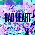 Bad Heart