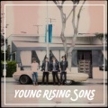 Young Rising Sons - Turnin'