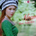 Zuag Paj Xyooj - Npam Rau Txoj Kev Hlub