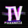 Homie - TV Paranoia