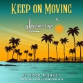 Keep on Moving (Tropical House Mix)