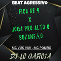 Dj Lc Garcia、MC Poneis - Fica De 4 , Joga Pro Alto o Buzanfão (Explicit)