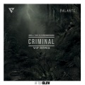 Criminal (Rell The Soundbender’s VIP Remix)