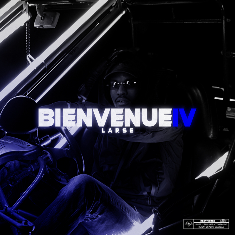 Larse - Freestyle Bienvenue IV