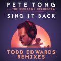 Sing It Back (Todd Edwards Remix / Radio Edit)