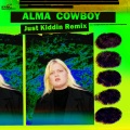 Cowboy (Just Kiddin Remix|Explicit)