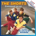 The Shorts - Comment ça va