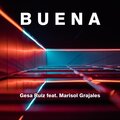 Gesa Ruiz、Marisol Grajales - Buena