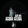 Deborah de Luca - Acqua Gelida (Acid Mix)