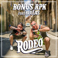 Bonus RPK、Białas - Rodeo