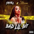 Bad Lil Bit (Explicit)