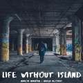 Naresh Narayan - Life Without Island