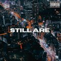 truth - Still Are (Explicit)