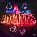 12AM、Pyrex - Lights (Explicit)