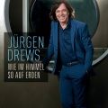 Jürgen Drews - Wie im Himmel so auf Erden