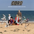 cord - Sea Of Trouble