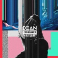 DEAN、Eric Bellinger - I'm Not Sorry
