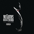 Rick Ross、Future、Wale、Meek Mill - No Games (Remix)