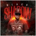 Black Shadow - Mi sueño, desahogo