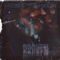 malique、AM Goldn - Broken (feat. AM Goldn)