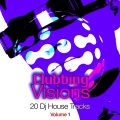 Clubbing Visions, Vol. 1