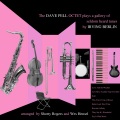 The Dave Pell Octet Plays a Gallery of Seldom Heard Tunes by Irving Berlin