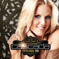 Cascada - Original Me