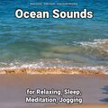 Ocean Sounds for Relaxing, Sleep, Meditation, Jogging