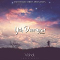 Vishal、Indid Beatz - Yeh Dooriyan
