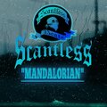 Scantless - Mandalorian (Explicit)