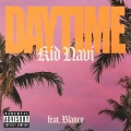 Daytime (feat. Blanco)(Explicit)